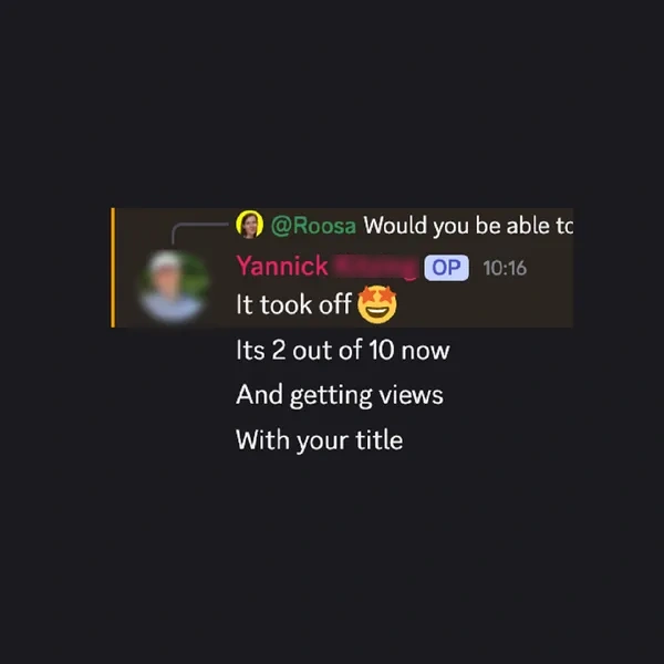 Yannick on Discord: “It took off”, now 2 out of 10 with Roosa's title